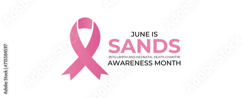 SANDS (stillbirth and neonatal death charity) awareness month is observed every year in june. June is SANDS awareness month. Vector template for banner, cover, greeting card, poster with background.