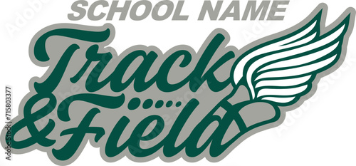 track and field team design with winged foot for school, college or league sports