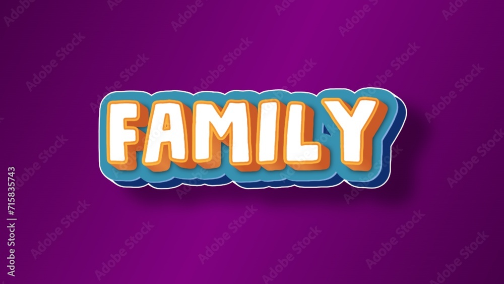 3D Family text banner art 3D Family text banner art
