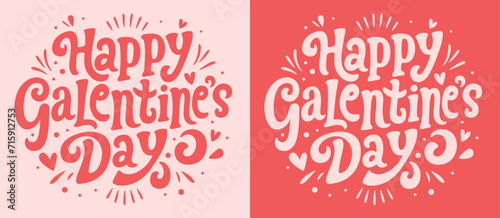 Happy Galentine's Day lettering card. Galentine pink and red quotes badge. Groovy retro vintage aesthetic Valentine best friend bestie girls party gift. Cute hearts text shirt design and print vector. photo