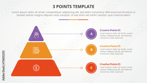 3 points stage template infographic concept for slide presentation with round pyramid and line pointer with 3 point list with flat style