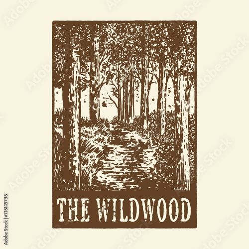 wood illustration wilderness graphic nature design drawing vintage poster badge outdoor logo forest