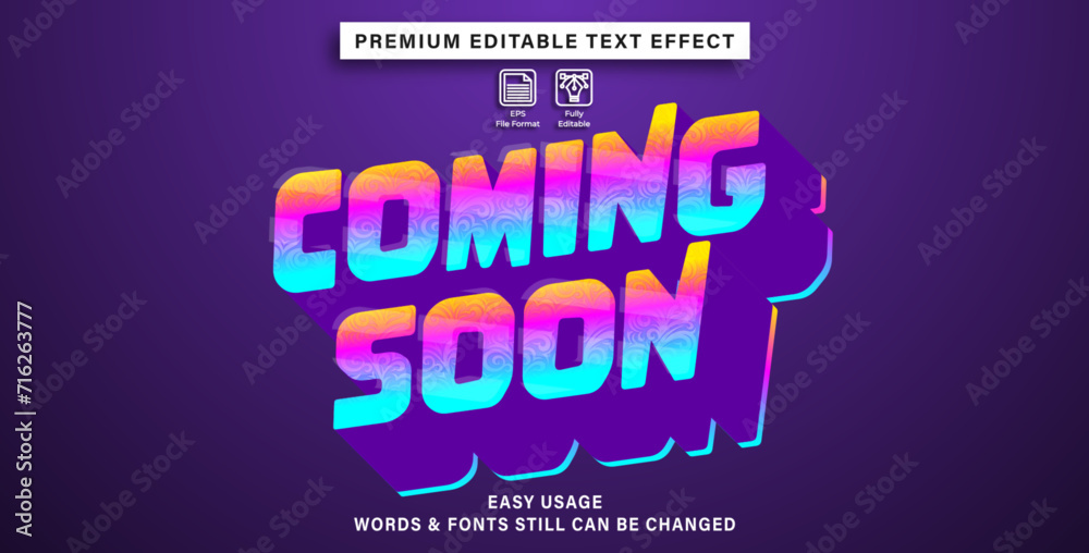 Editable text or font effect Coming soon