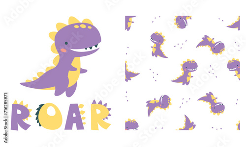 Set of vector templates for printing on children s products. Cute dinosaur and roar lettering. Seamless vector pattern with dinosaurs and cacti . Vector illustration