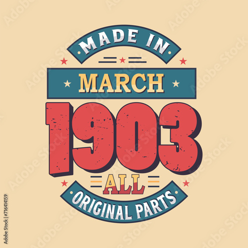 Made in February 1906 all original parts. Born in February 1906 Retro Vintage Birthday