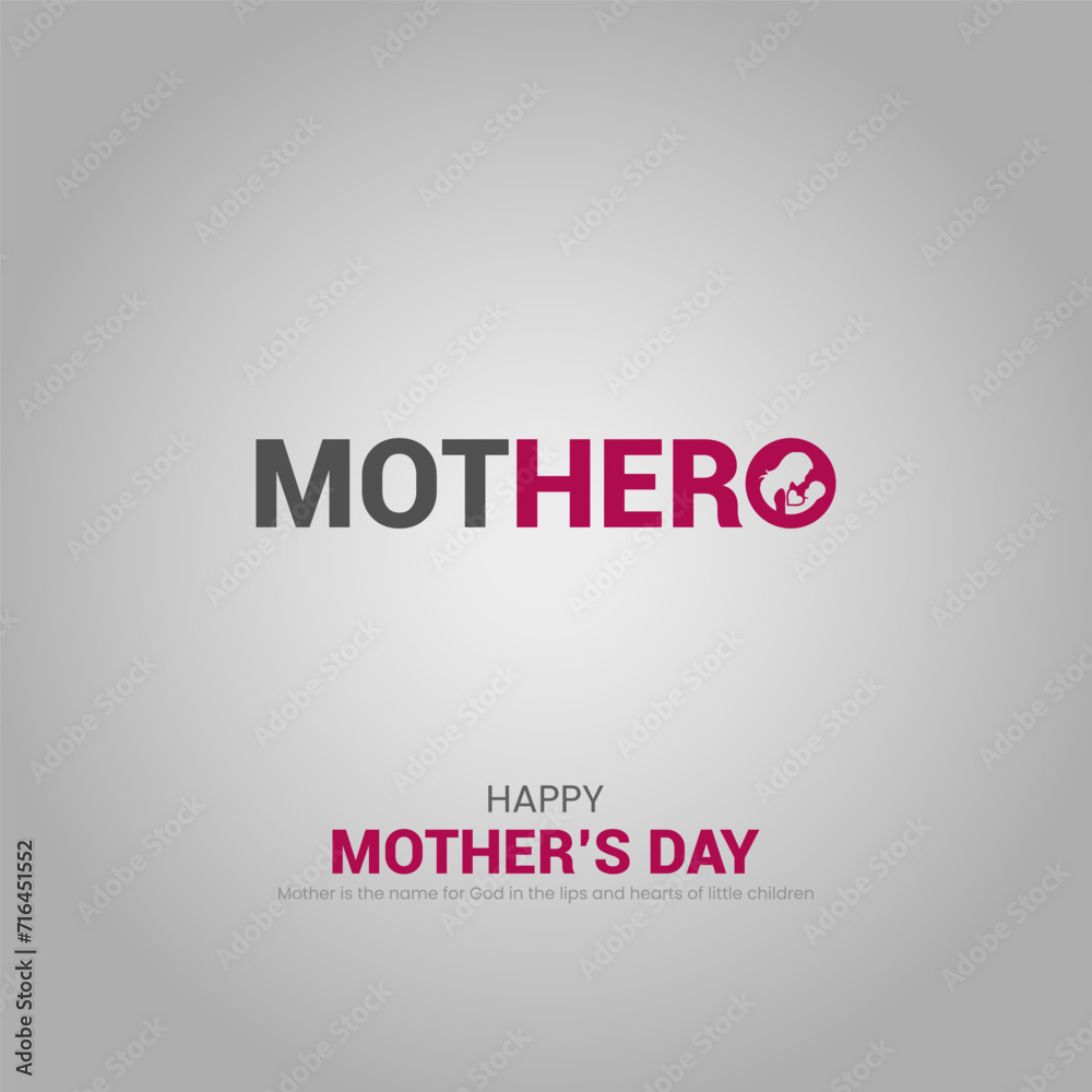 happy mother's day. Mother's Day greeting card. creative mother's Day post happy mother's day. Mother's Day greeting card. creative mother's Day post