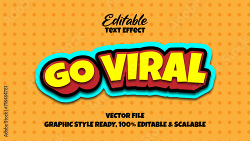 Go Viral text effect youth and fun editable vector graphic styles