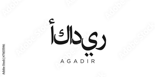 Agadir in the Morocco emblem. The design features a geometric style, vector illustration with bold typography in a modern font. The graphic slogan lettering. photo