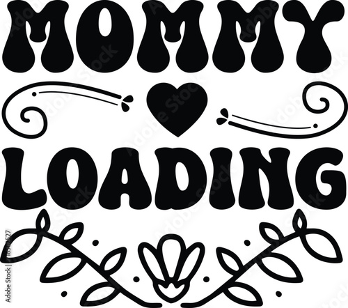 mommy loading photo