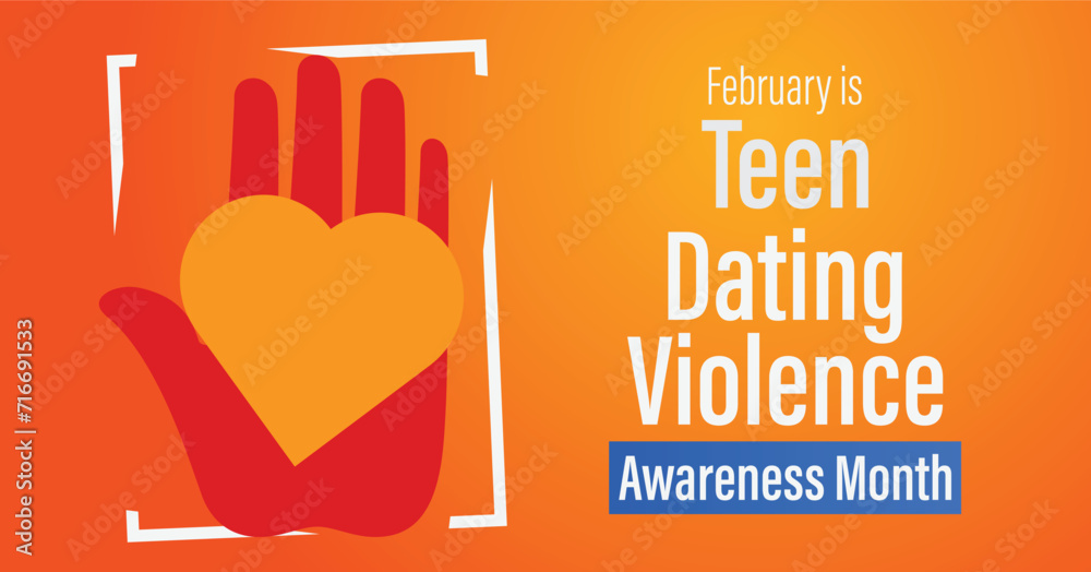 Teen dating violence awareness month. Observed in February each year. - obrazy, fototapety, plakaty 