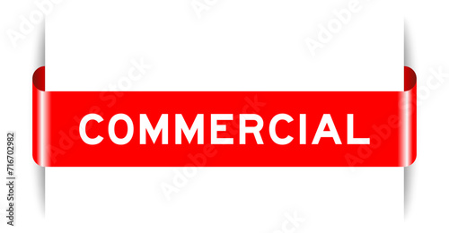 Red color inserted label banner with word commercial on white background
