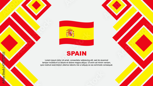 Spain Flag Abstract Background Design Template. Spain Independence Day Banner Wallpaper Vector Illustration. Spain