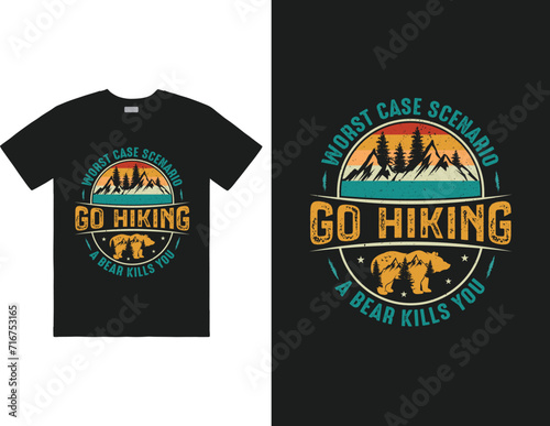 Worst case scenario go hiking a bear kills you design