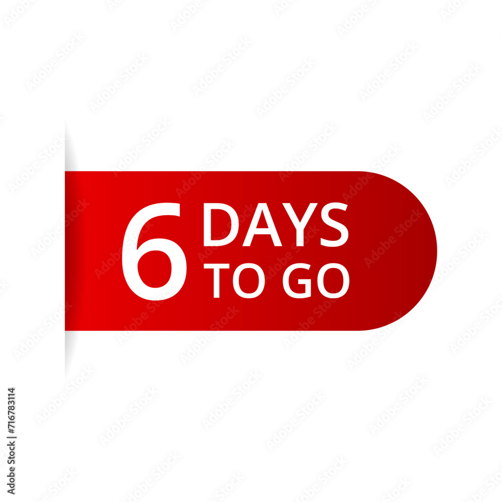 6 days to go countdown vector, number of days left for sale or promotion 6 days to go countdown vector, number of days left for sale or promotion