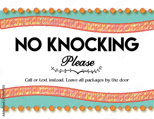 No knocking door signs