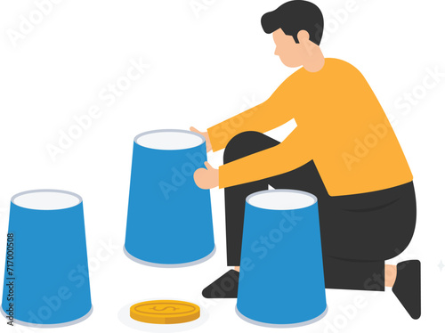 Gambling risk, Win the guess game or predict the investment, investor pointing to a right cup, Man opens it to reveal money dollar coins

