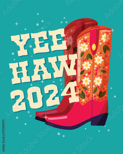 A pair of cowboy boots decorated with flowers and a hand lettering message Yeehaw 2024 on blue background. Happy New Year colorful hand drawn vector illustration in bright vibrant colors.