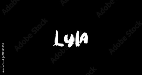 Lyla Women Name in Grunge Dissolve Transition Effect of Animated Bold Text Typography on Black Background  photo