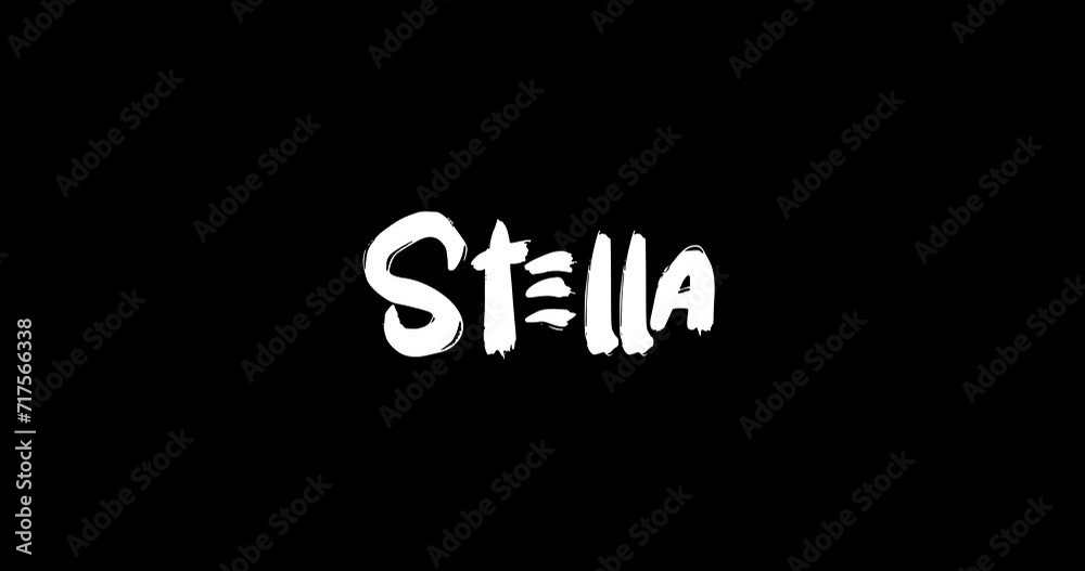 Stella Women Name in Grunge Dissolve Transition Effect of Animated Bold Text Typography on Black Background Stella Women Name in Grunge Dissolve Transition Effect of Animated Bold Text Typography on Black Background