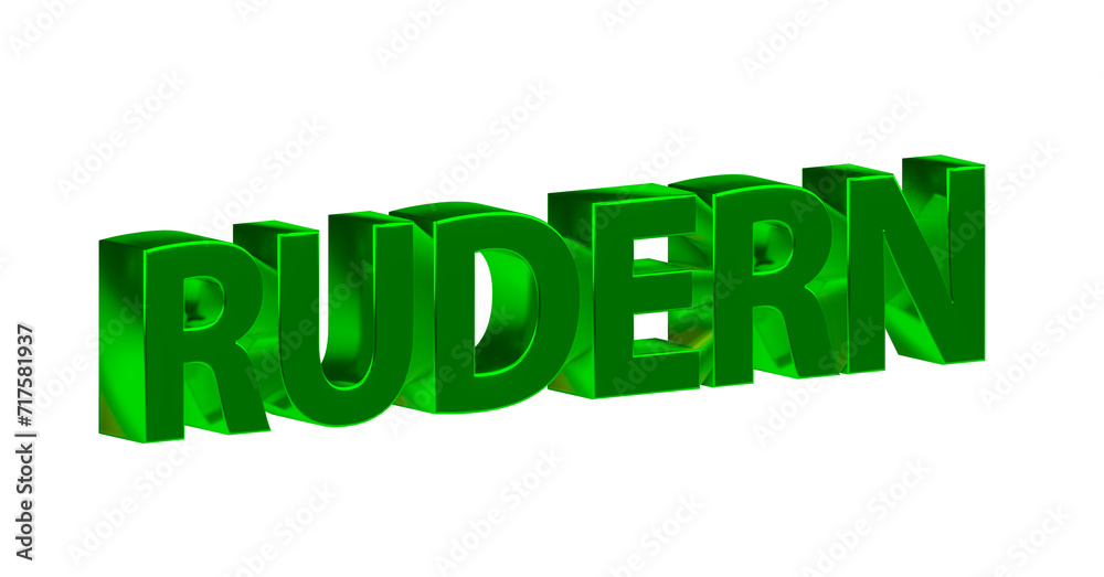Rudern - plakative grüne
3D-Schrift, Wassersport, Sportart, Ruderboot, Paddeln, Ausdauertraining, Teamarbeit, Wettkampf, Fitness, Gleichgewichtstraining, Körperkoordination, Rendering, Freisteller Rudern - plakative grüne
3D-Schrift, Wassersport, Sportart, Ruderboot, Paddeln, Ausdauertraining, Teamarbeit, Wettkampf, Fitness, Gleichgewichtstraining, Körperkoordination, Rendering, Freisteller