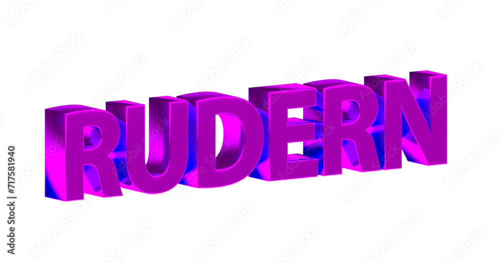 Rudern - plakative pinke 3D-Schrift, Wassersport, Sportart, Ruderboot, Paddeln, Ausdauertraining, Teamarbeit, Wettkampf, Fitness, Gleichgewichtstraining, Körperkoordination, Rendering, Freisteller Rudern - plakative pinke 3D-Schrift, Wassersport, Sportart, Ruderboot, Paddeln, Ausdauertraining, Teamarbeit, Wettkampf, Fitness, Gleichgewichtstraining, Körperkoordination, Rendering, Freisteller