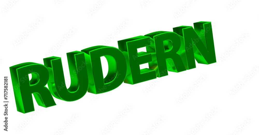 Rudern - plakative grüne
3D-Schrift, Wassersport, Sportart, Ruderboot, Paddeln, Ausdauertraining, Teamarbeit, Wettkampf, Fitness, Gleichgewichtstraining, Körperkoordination, Rendering, Freisteller Rudern - plakative grüne
3D-Schrift, Wassersport, Sportart, Ruderboot, Paddeln, Ausdauertraining, Teamarbeit, Wettkampf, Fitness, Gleichgewichtstraining, Körperkoordination, Rendering, Freisteller