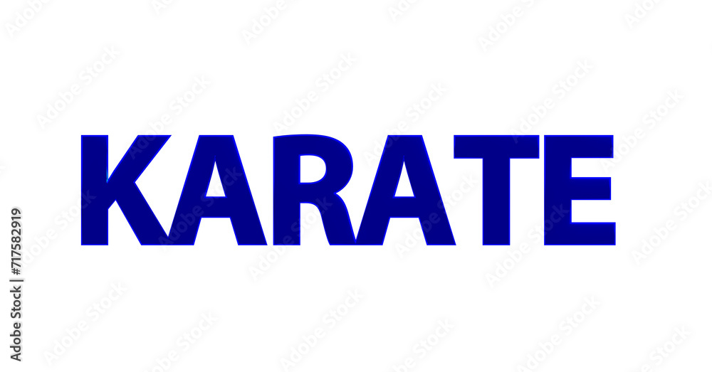 Karate - plakative blaue 3D-Schrift, Kampfsport, Selbstverteidigung, Disziplin, Training, Wettkampf, Tradition, Japan, Karateka,  Körperbeherrschung, Kihon, Kata, Kumite, Rendering