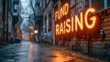 Neon Glow Fundraising Sign on Rainy City Street at Twilight