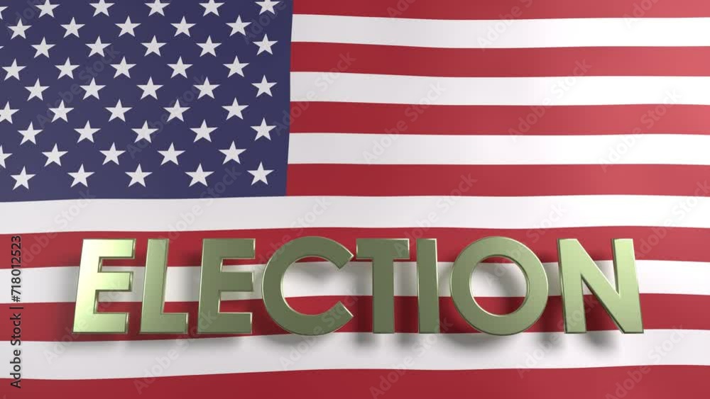 Waving flag with the text ELECTION for the presidential election Waving flag with the text ELECTION for the presidential election