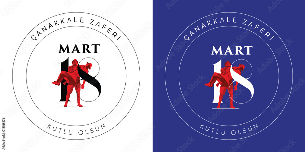 18 Mart 1915 Çanakkale Zaferi Kutlu Olsun. (Canakkale Türkiye) Translation: Happy 18 March Canakkale Victory day. (Canakkale Turkey)