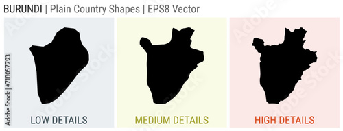 Burundi - plain country shape. Low, medium, and high detailed maps of Burundi. EPS8 Vector illustration.