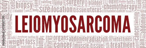 Leiomyosarcoma word cloud conceptual design isolated on white background.
