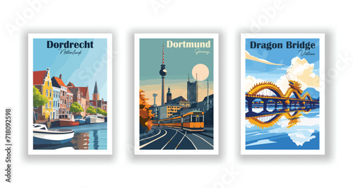 Dordrecht, Netherlands. Dortmund, Germany. Dragon Bridge, Da Nang, Vietnam - Vintage Travel Posters