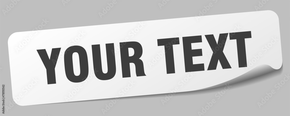 your text sticker. your text label your text sticker. your text label