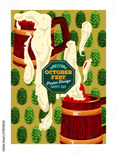Poster for Oktoberfest. Vintage cover with wooden beer mugs, foam, green pine cones and inscription. Invitation to German Beer Festival. Cartoon flat vector illustration isolated on white background