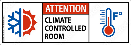Door Attention Sign, Keep Doors Closed, Climate Controlled Room