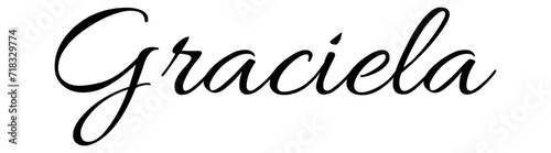  Graciela - black color - name - ideal for websites, emails, presentations, greetings, banners, cards, books, t-shirt, sweatshirt, prints, cricut, silhouette,	
 photo