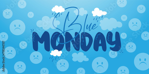 Banner for Blue Monday with rain clouds and sad emoticons