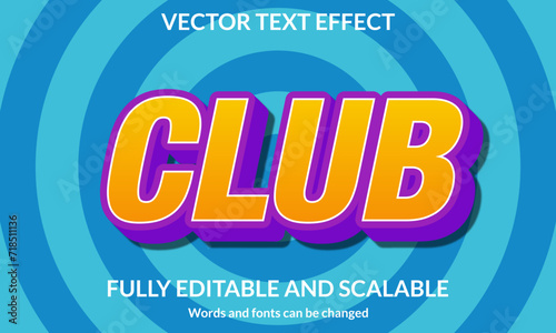 Editable 3D Text Effect Club Vector Template