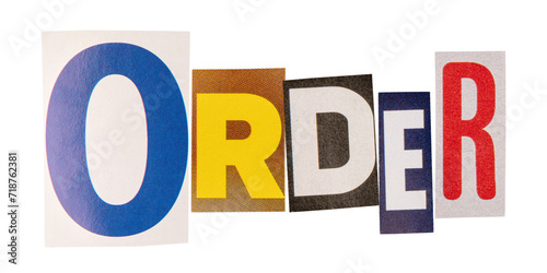 The word order made from cut out letters