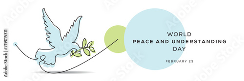 World Peace and Understanding Day, held on 23 February.