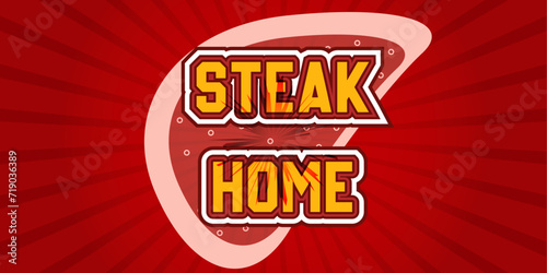 colorful eye catching steak home text effect vector service online 