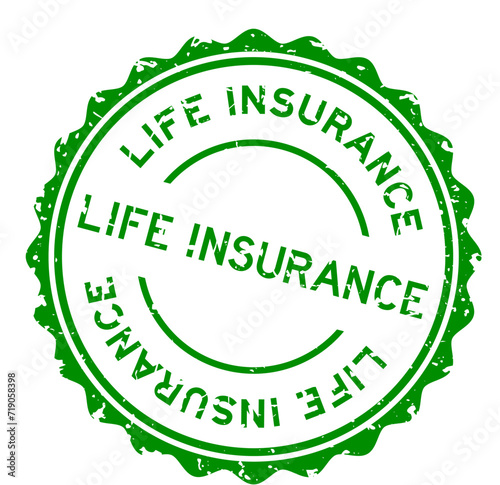 Grunge green life insurance word round rubber seal stamp on white background