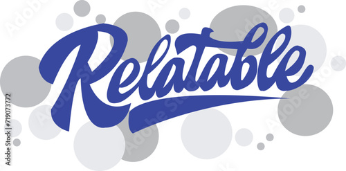 Relatable Graffiti Design Vector High Resolution