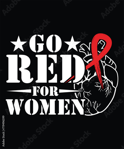 GO RED FOR WOMEN TSHIRT DESIGN