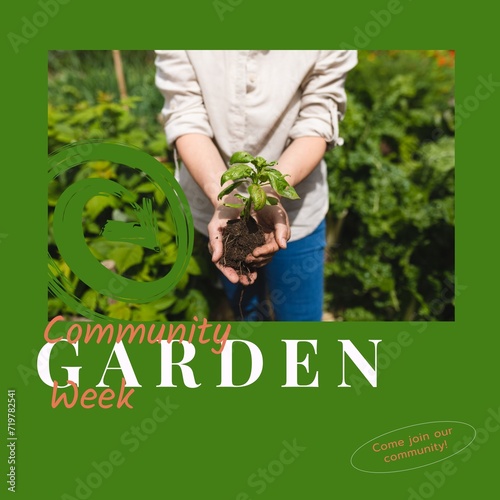 Composition of community garden week text over caucasian woman gardening