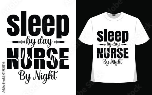 Sleep by day nurse by night t shirt designs free vector graphic design.