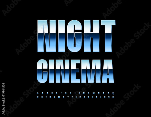 Vector event flyer Night Cinema. Shiny chrome Alphabet Letters and Numbers set. Metallic stylish Font.