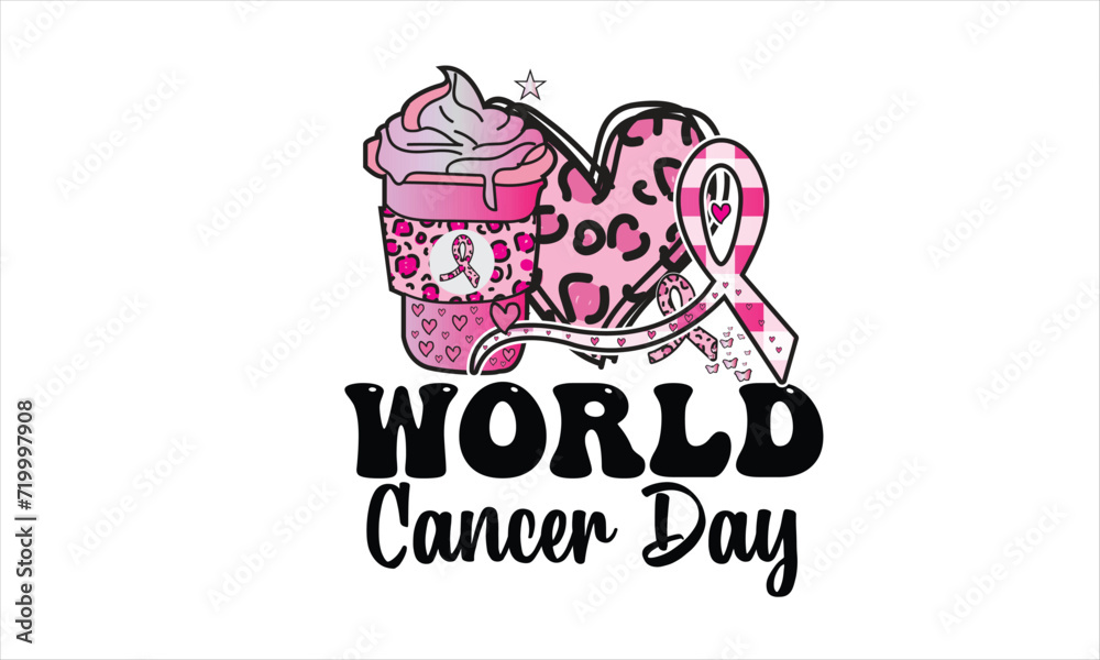 World Cancer Day Sublimation T-Shirt Design World Cancer Day Sublimation T-Shirt Design