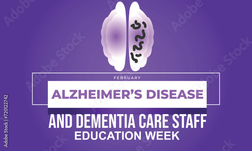 Alzheimer's Disease and Dementia Care Staff Education Week. background, banner, card, poster, template. Vector illustration.